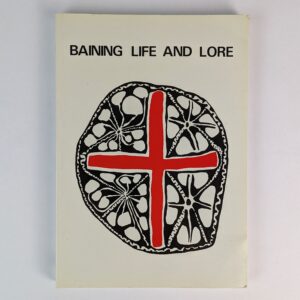 Baining Life and Lore