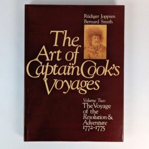 The Art of Captain Cook's Voyages Volume Two: The Voyage of the Resolution & Adventure, 1772-1775
