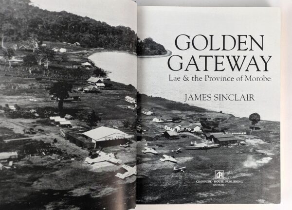 Golden Gateway: Lae & the Province of Morobe - Image 2