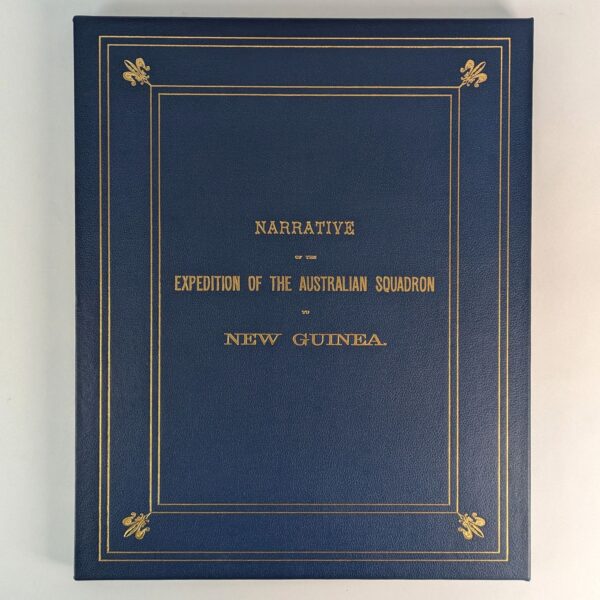 Narrative of the Expedition of the Australian Squadron in New Guinea