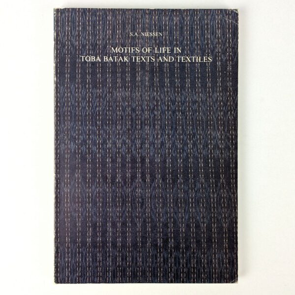 Motifs of Life in Toba Batak Texts and Textiles