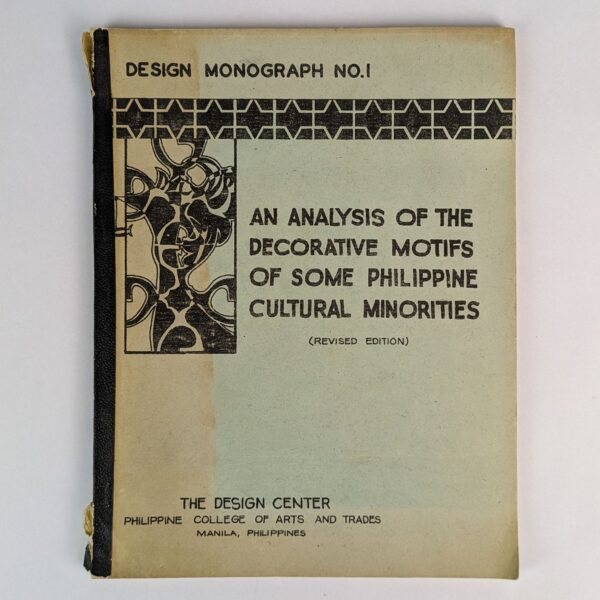 An Analysis of the Decorative Motifs of Some Philippine Cultural Minorities