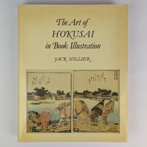 The Art of Hokusai in Book Illustration