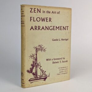 Zen in the Art of Flower Arrangement