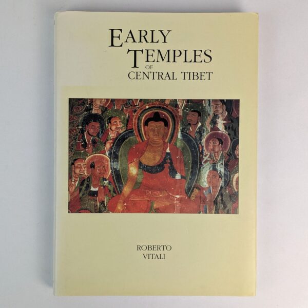 Early Temples of Central Tibet