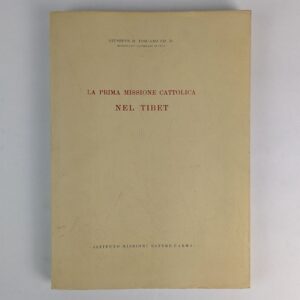 La Prima Missione Cattolica Nel Tibet