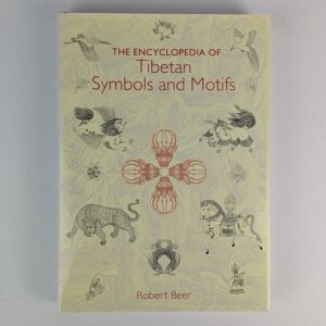 The Encyclopedia of Tibetan Symbols and Motifs