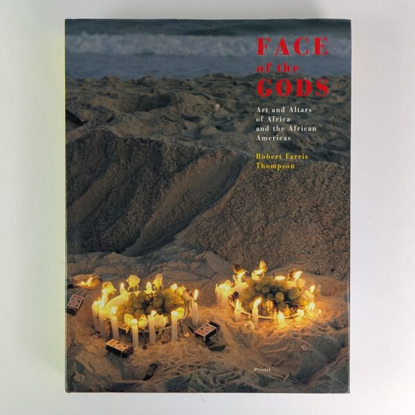 Face of the Gods: Art and Altars of Africa and the African Americas
