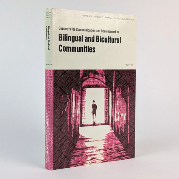 Concepts for Communication and Development in Bilingual-Bicultural Communities