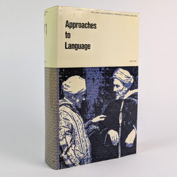 Approaches to Language: Anthropological Issues