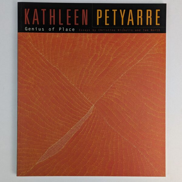 Kathleen Petyarre: Genius of Place