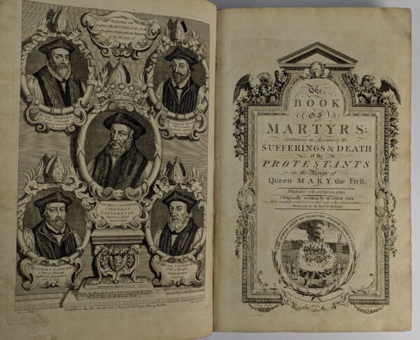 The Book of Martyrs: Containing an Account of the Sufferings & Death of the Protestants in the Reign of Queen Mary the First. - Image 2