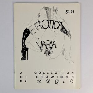 Erotica Varia: A Collection of Drawings by Xaqis