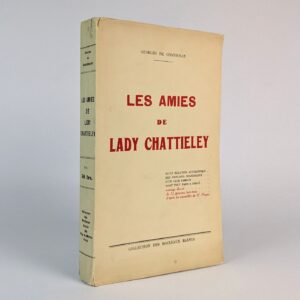Les Amies de Lady Chattieley