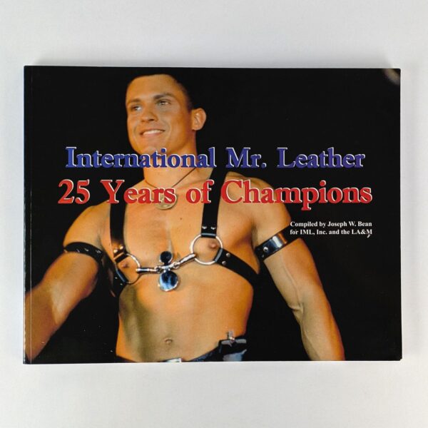 International Mr. Leather: 25 Years of Champions