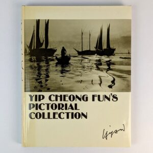 Yip Cheong Fun's Pictorial Collection