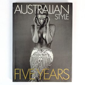 Australian Style: Five Years