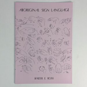 Aboriginal Sign Language