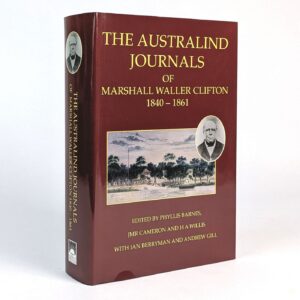 The Australind Journals of Marshall Waller Clifton, 1840-1861