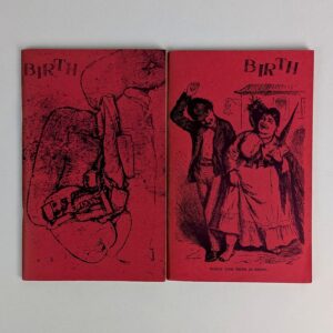 Birth No. 3 Book 1 & 2: Stimulants: An Exhibition