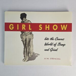 Girl Show: Into the Canvas World of Bump and Grind