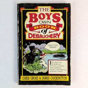 The Boys Own Book of Debauchery