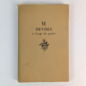 31 Devises a l'usage des grands