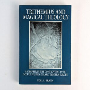 Trithemius and Magical Theology