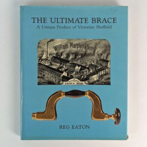 The Ultimate Brace: A Unique Product of Victorian Sheffield