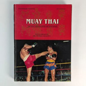 Muay Thai: The Most Distinguished Art of Fighting