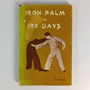 Iron Palm in 100 Days