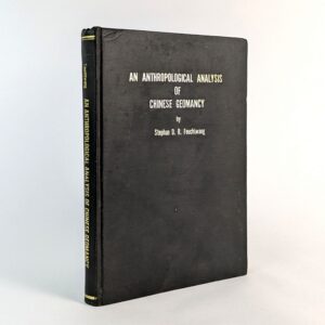 An Anthropological Analysis of Chinese Geomancy