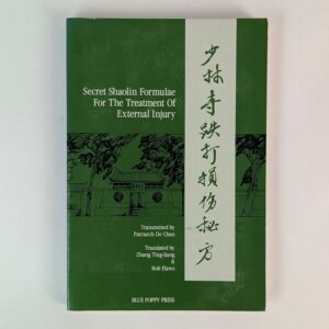 Secret Shaolin Formulae For The Treatment of External Injury