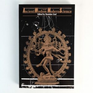 Ancient Wisdom and Modern Science