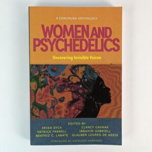 Women and Psychedelics: Uncovering Invisible Voices