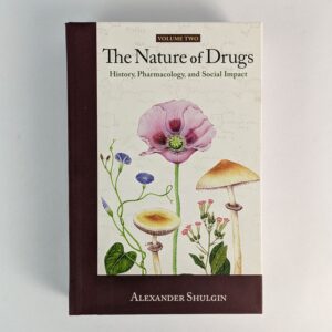 The Nature of Drugs: History, Pharmacology, and Social Impact (Volume 2)