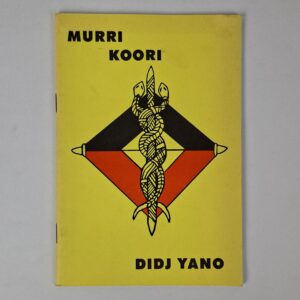 Murri Koori Didj Yano