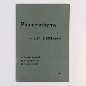 Phanerothyme: A Western Approach to the Religious Use of Psychochemicals