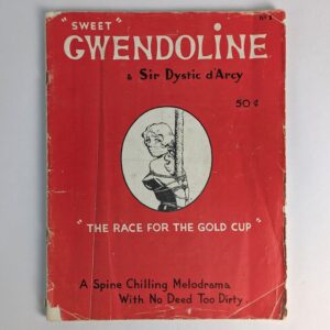 Sweet Gwendoline & Sir Dystic d'Arcy No. 1: The Race for the Gold Cup