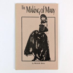 The Making of Mary