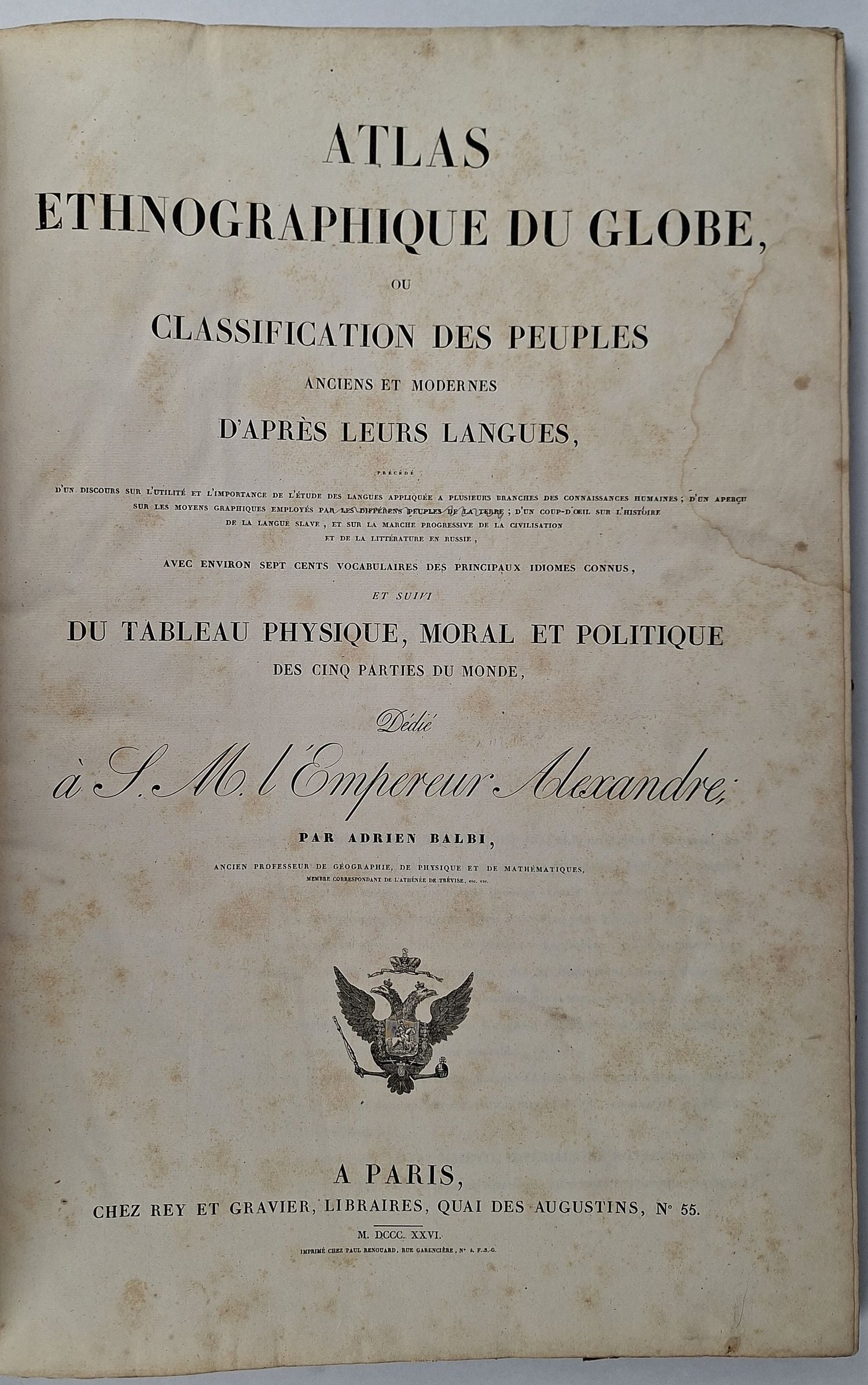 Atlas Ethnographique du Globe, ou Classification des Peuples Anciens et Modernes d'apres Leurs Langues, - Image 2