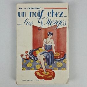 Un Mois chez... les Vierges ou le Renard dans la Voliere