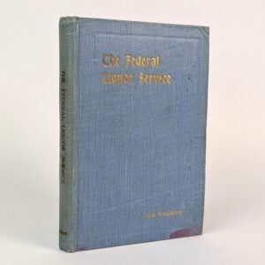 The Federal Liquor Service