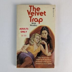The Velvet Trap