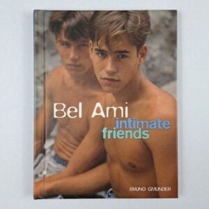 Bel Ami: Intimate Friends