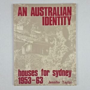 An Australian Identity: Houses for Sydney, 1953-63