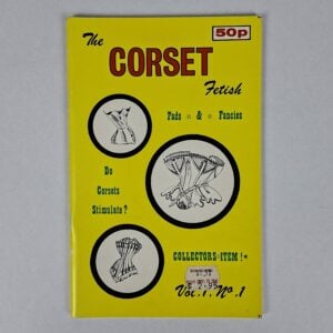 The Corset Fetish Vol. 1 No. 1