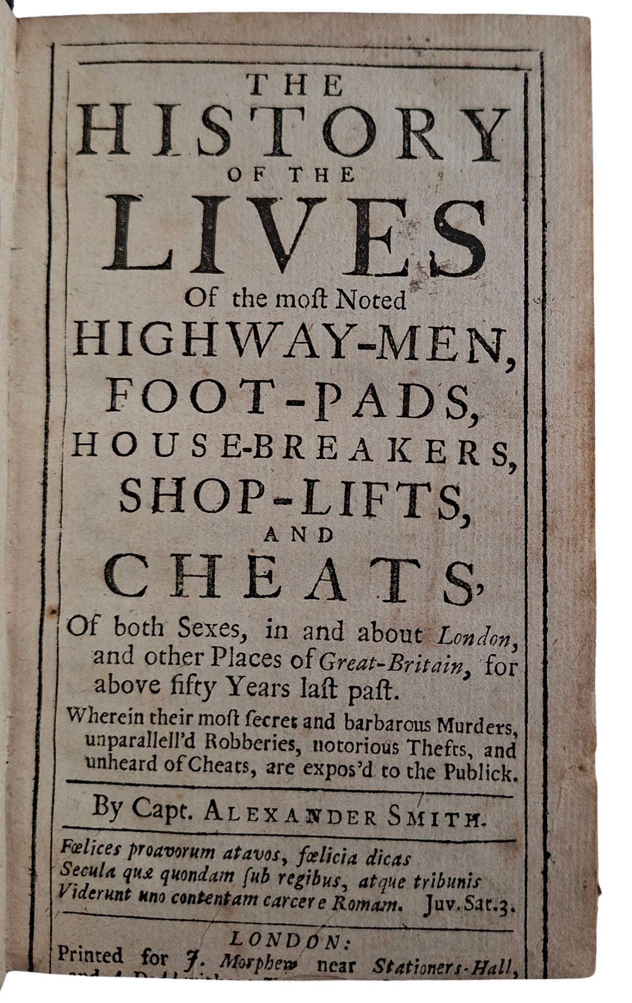 The History of the Lives Of the most Noted Highway-Men, Foot-Pads, House-Breakers, Shop-Lifts, and Cheats, ... - Image 2