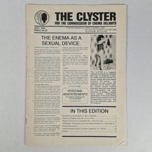 The Clyster: For the Connoisseur of Enema Delights (July 1989)