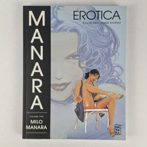 Manara Erotica Volume One